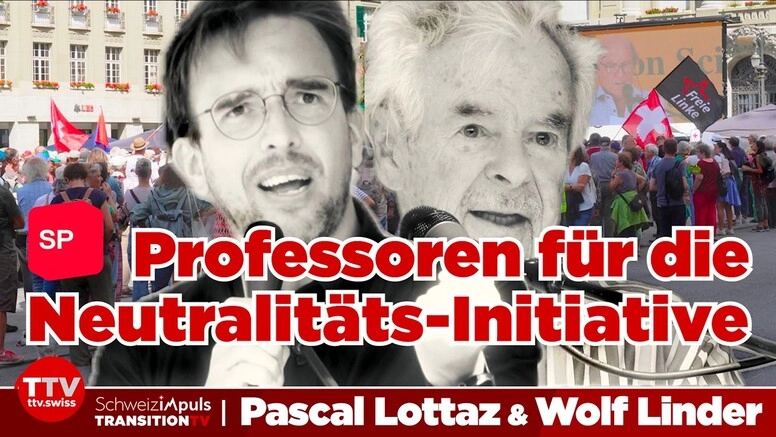 Die linken Gründe für ein Ja zur Neutralitätsinitiative | Neutralitätsforscher Lottaz & Linder (SP)