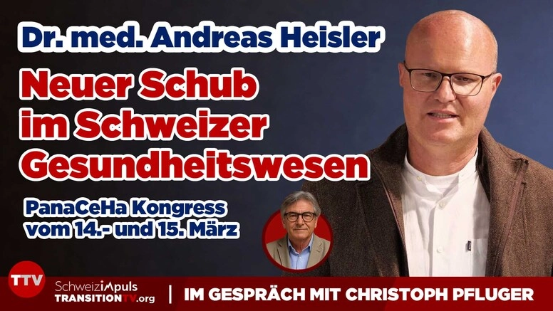 Dr. med. Andreas Heisler im Gespräch - Neuer Schub im Schweizer Schweizer Gesundheitswesen