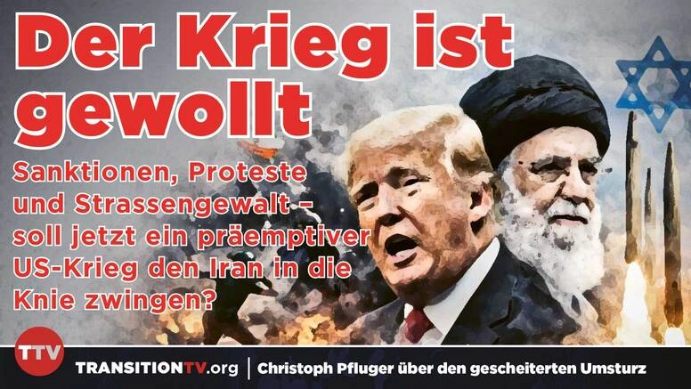 Iran: Der Krieg ist gewollt