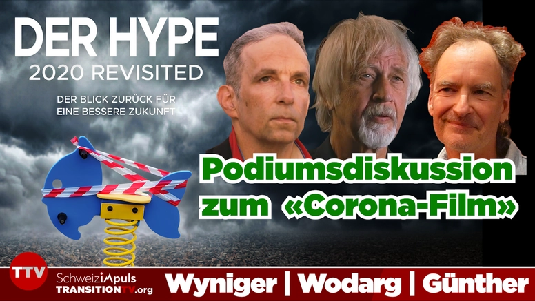 DER HYPE | Was während Corona nicht gesagt werden durfte | Podium mit Dr. Wolfgang Wodarg & Dr. Michael Günther